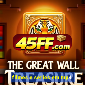 filmes e series em mp4